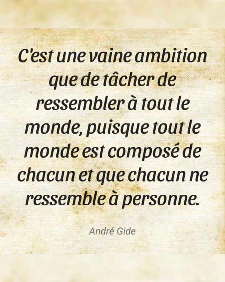 QUAND ON FAIT COMME TOUT LE MONDE, C'EST DIFFICILE DE DEVENIR QUELQU'UN ! Balayez tout ce qui vous fait de la peine